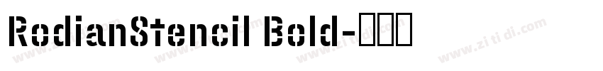 RodianStencil Bold字体转换